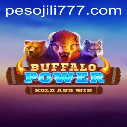Unleashing the Thrills of BuffaloPower on JiLi777.COM