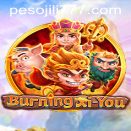 BurningXiYou: A Thrilling Adventure Awaits