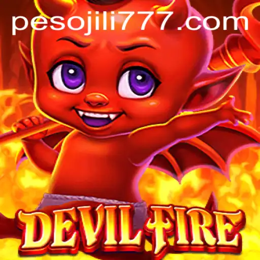 Unveiling DevilFire: The Enthralling World of JiLi777