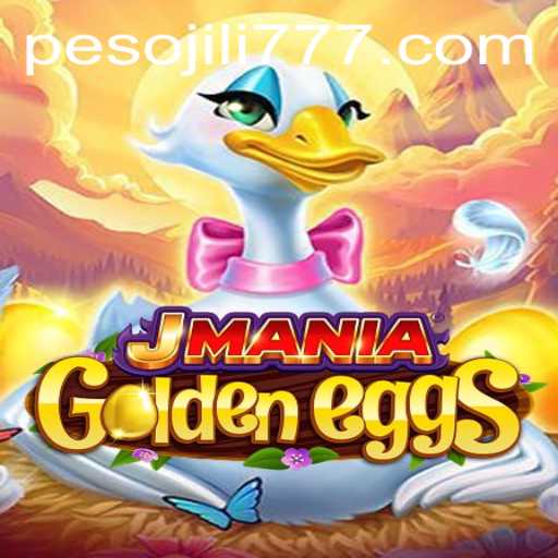 Discover Exciting Adventures in JManiaGoldenEggs: The Latest Hit on JiLi777.COM