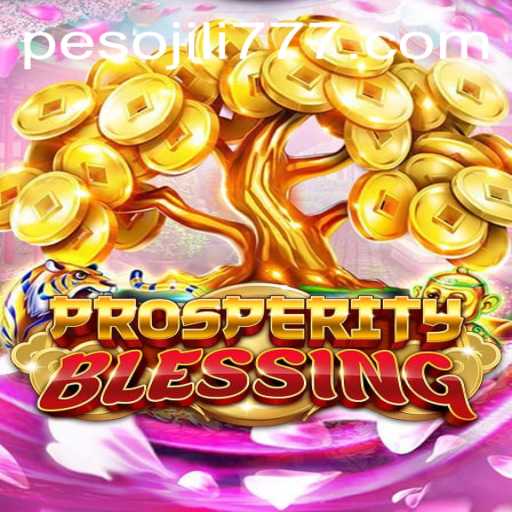 Unveiling ProsperityBlessing: An In-Depth Look at the Latest Gaming Sensation