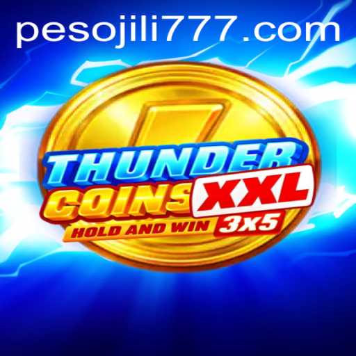 Discover the Exciting World of ThunderCoinsXxl on JiLi777.COM