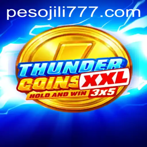 Discover the Exciting World of ThunderCoinsXxl on JiLi777.COM